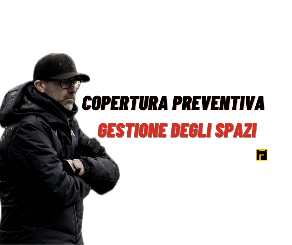 Certamente, applichiamo il principio degli spazi per rendere la copertura preventiva più concreta e applicabile: